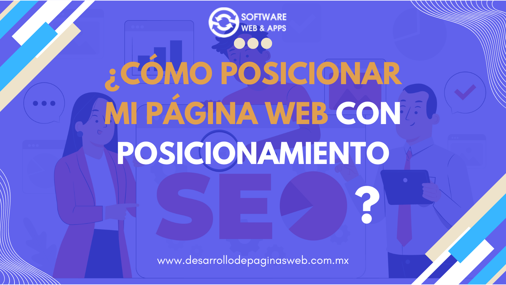 ¿Cómo posicionar mi página web con posicionamiento SEO?